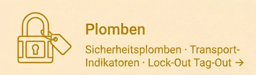 Sicherheitsplomben & Verplombungs-Lösungen